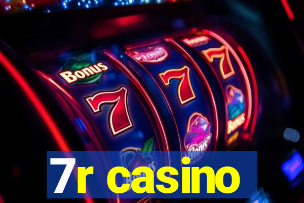 7r casino